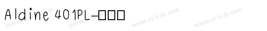Aldine 401PL字体转换